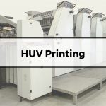 HUV printing