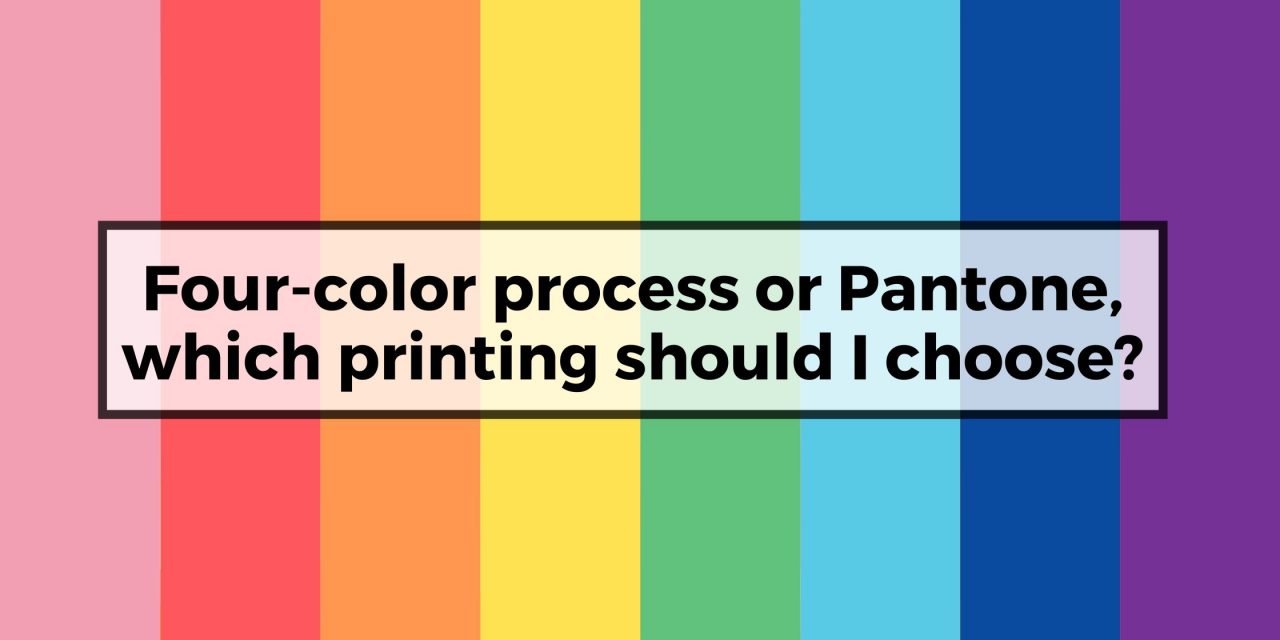 4-color process or pantone ?
